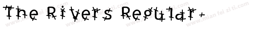 The Rivers Regular字体转换